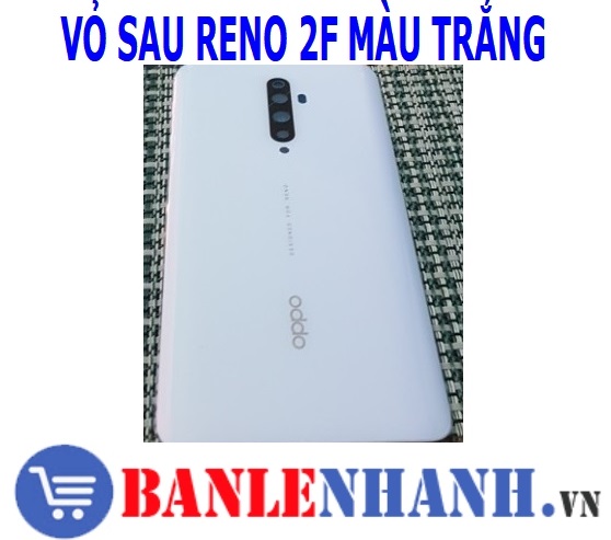 VỎ SAU RENO 2F MÀU TRẮNG