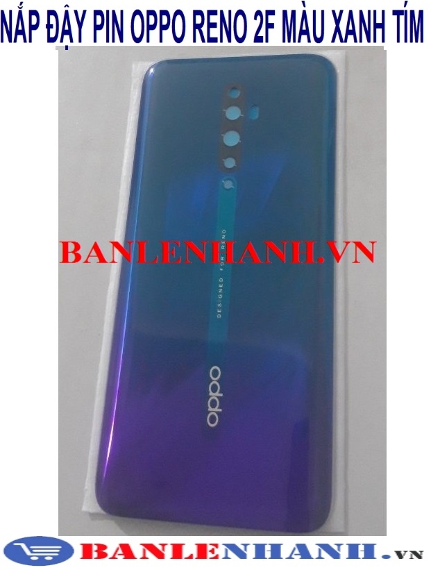 NẮP ĐẬY PIN OPPO RENO 2F MÀU XANH TÍM