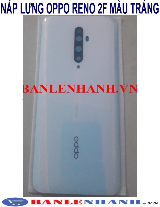 NẮP LƯNG OPPO RENO 2F MÀU TRẮNG