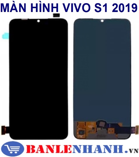 MÀN HÌNH VIVO S1 2019