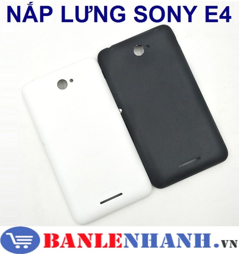 NẮP LƯNG SONY E4