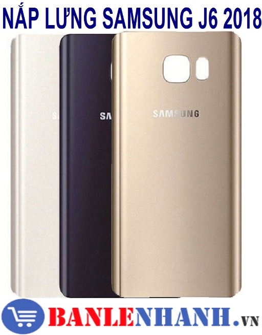 NẮP LƯNG SAMSUNG J6 2018