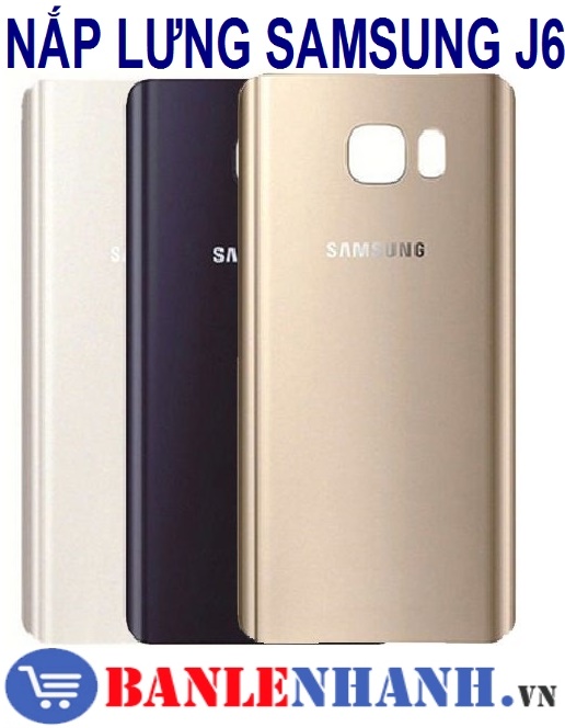 NẮP LƯNG SAMSUNG J6