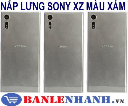 NẮP LƯNG SONY XZ MÀU XÁM