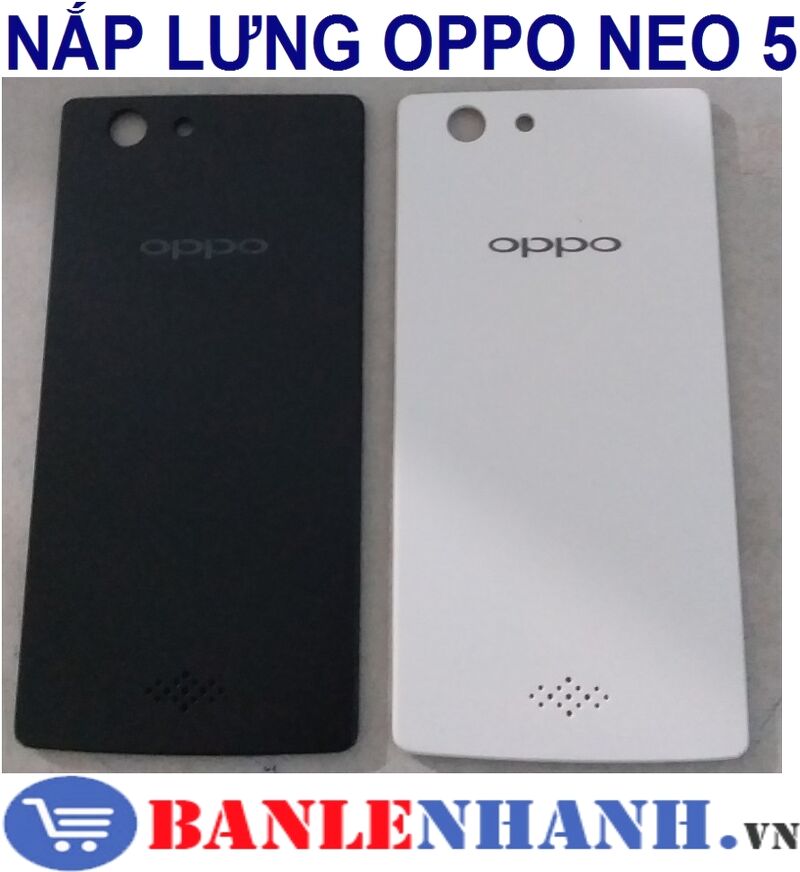 NẮP LƯNG OPPO NEO 5