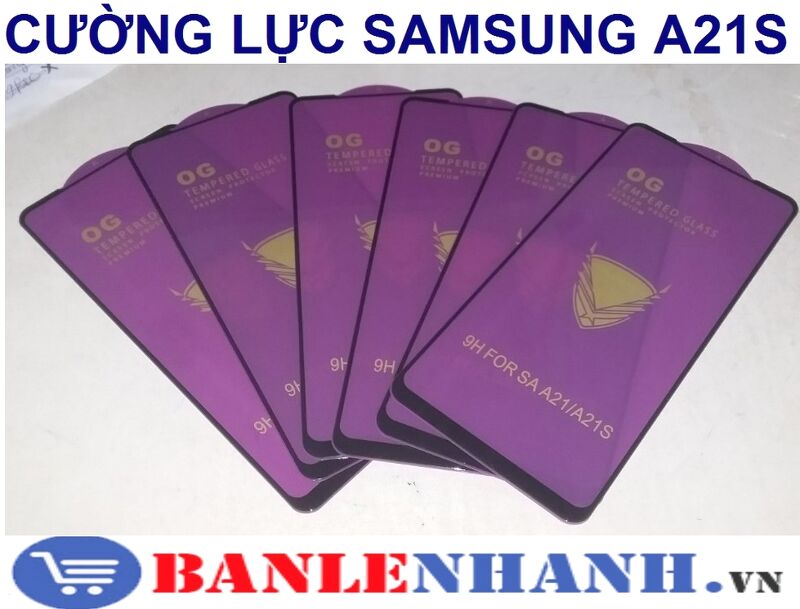 CƯỜNG LỰC SAMSUNG A21S