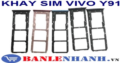 KHAY SIM VIVO Y91