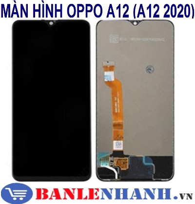 MÀN HÌNH OPPO A12 (A12 2020)