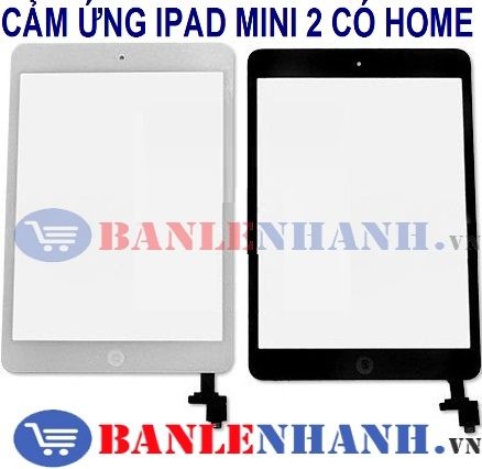 CẢM ỨNG IPAD MINI 2 BỘ CÓ IC