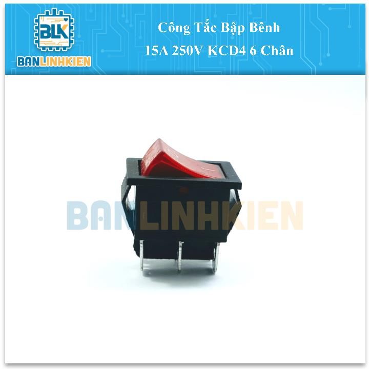 Công Tắc Bập Bênh 15A 250V KCD4 6 Chân