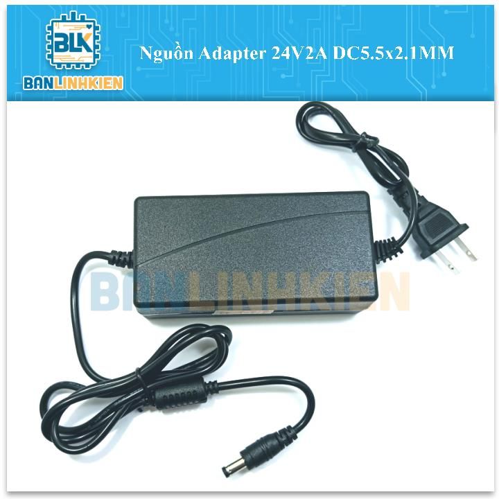 Nguồn Adapter 24V2A DC5.5x2.1MM