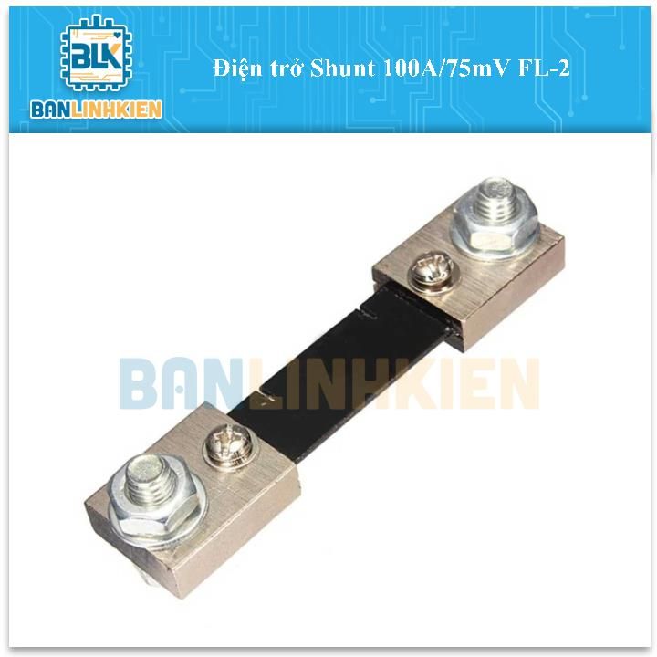 Điện trở Shunt 100A/75mV FL-2