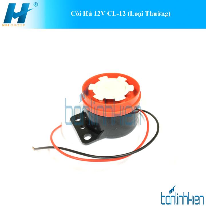 Còi Hú 12V CL-12 (Loại Thường)