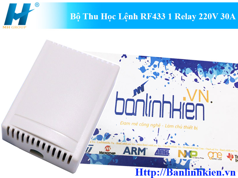 Bộ Thu Học Lệnh RF433 1 Relay 220V 30A