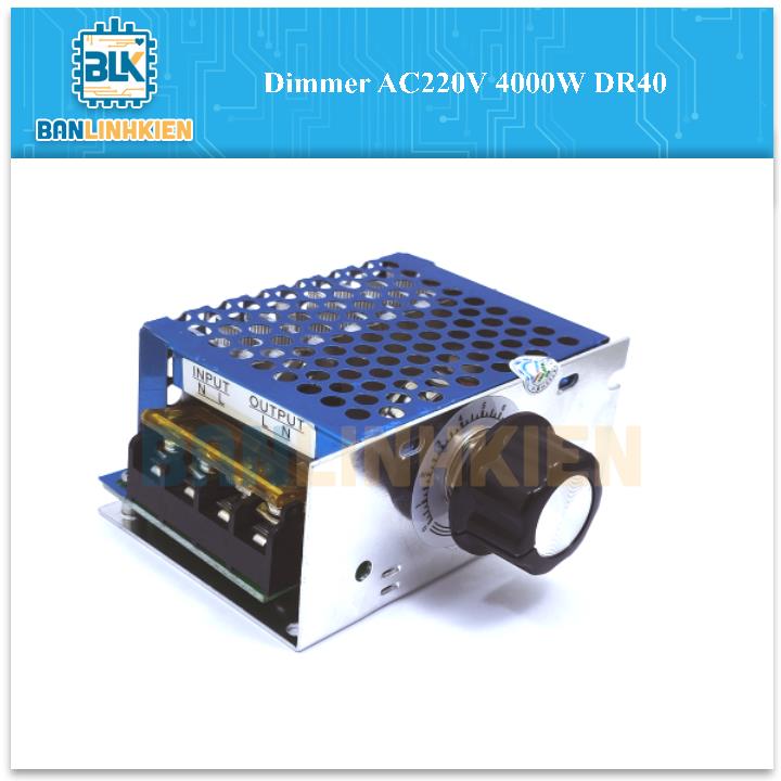 Dimmer AC220V 4000W DR40