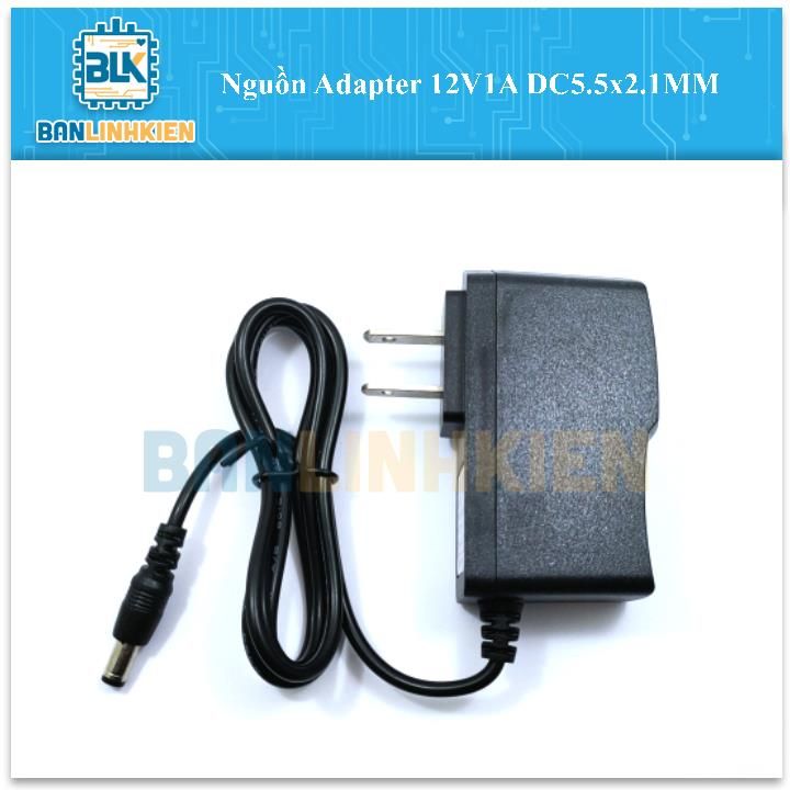 Nguồn Adapter 12V1A DC5.5x2.1MM