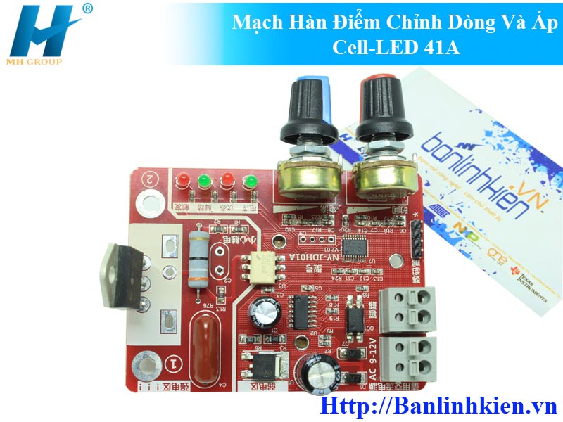 Mạch Hàn Điểm Chỉnh Dòng Và Áp Cell-LED 41A