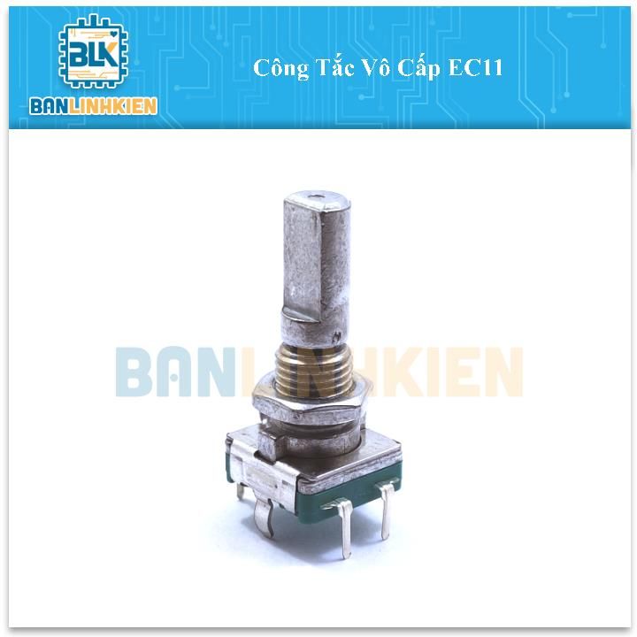 Công Tắc Vô Cấp EC11