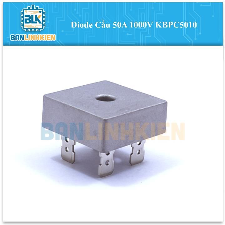 Diode Cầu 50A 1000V KBPC5010