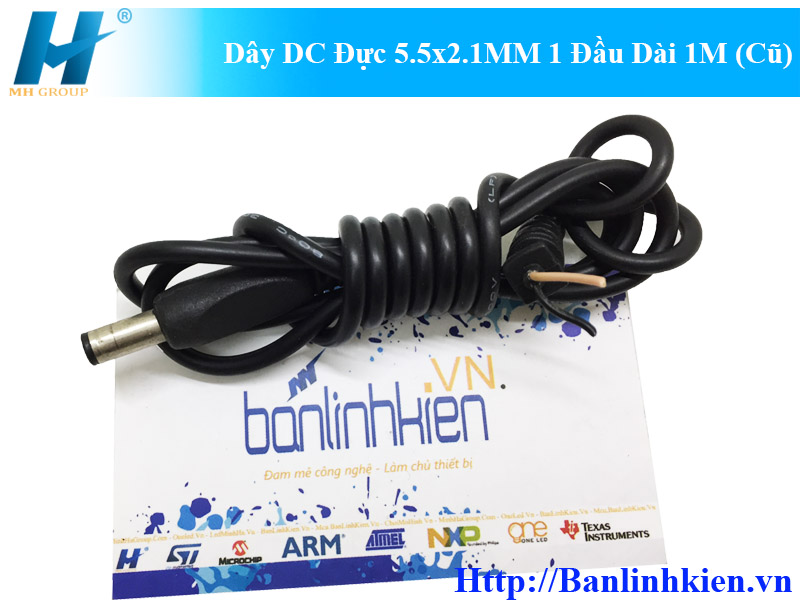 Dây DC Đực 5.5x2.1MM 1 Đầu Dài 1M (Cũ)