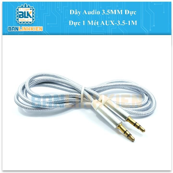 Dây Audio 3.5MM Đực Đực 1 Mét AUX-3.5-1M