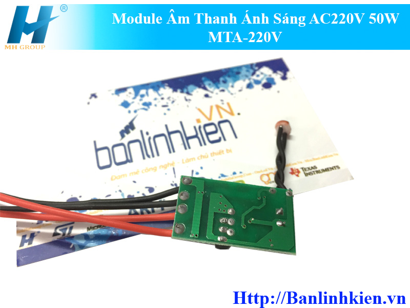 Module Âm Thanh Ánh Sáng AC220V 50W MTA-220V