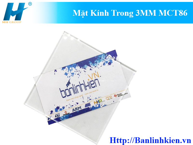 Mặt Kính Trong 3MM MCT86