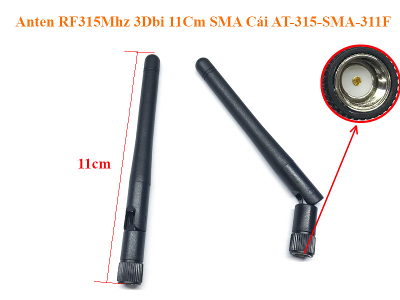 Anten RF315Mhz 3Dbi 11Cm SMA Cái AT-315-SMA-311F
