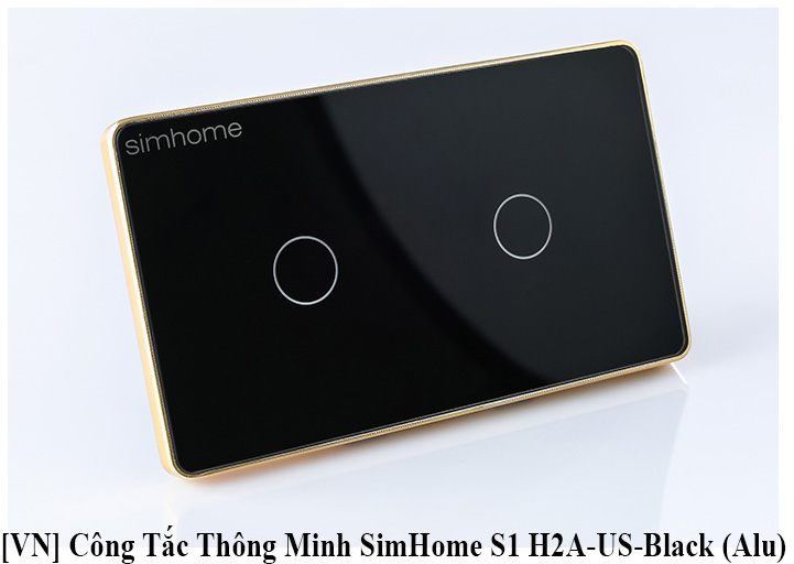 Công Tắc Thông Minh SimHome S1 H2A-US-Black (Alu)