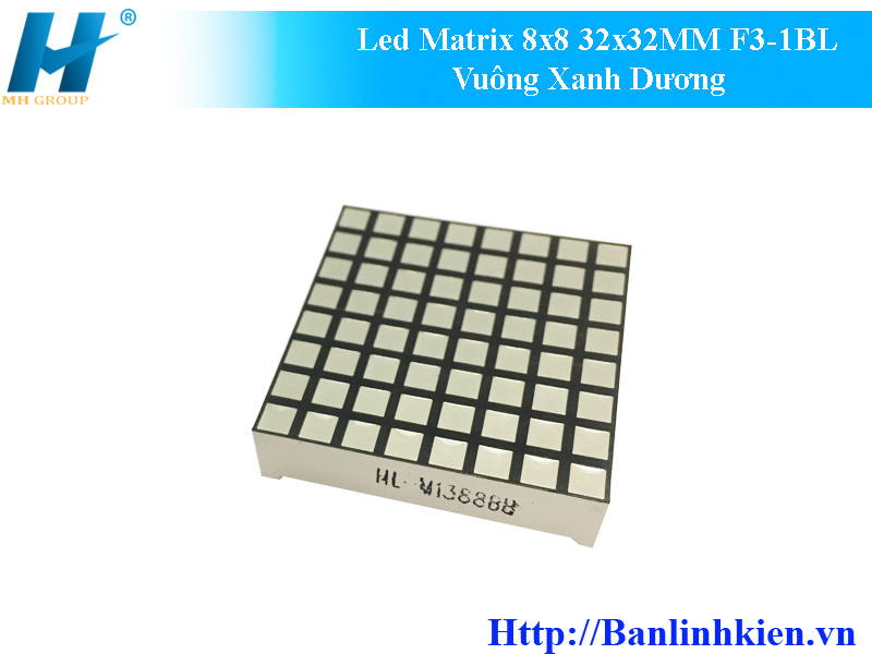 Led Matrix 8x8 32x32MM F3-1BL Vuông Xanh Dương