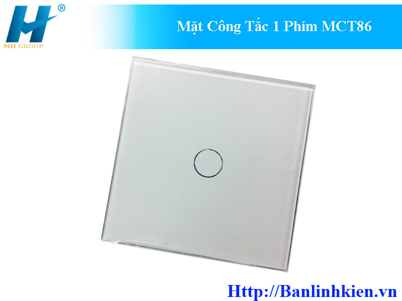 Mặt Công Tắc 1 Phím MCT86