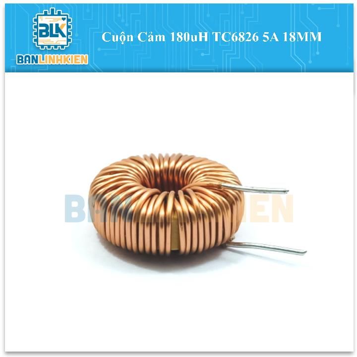 Cuộn Cảm 180uH TC6826 5A 18MM