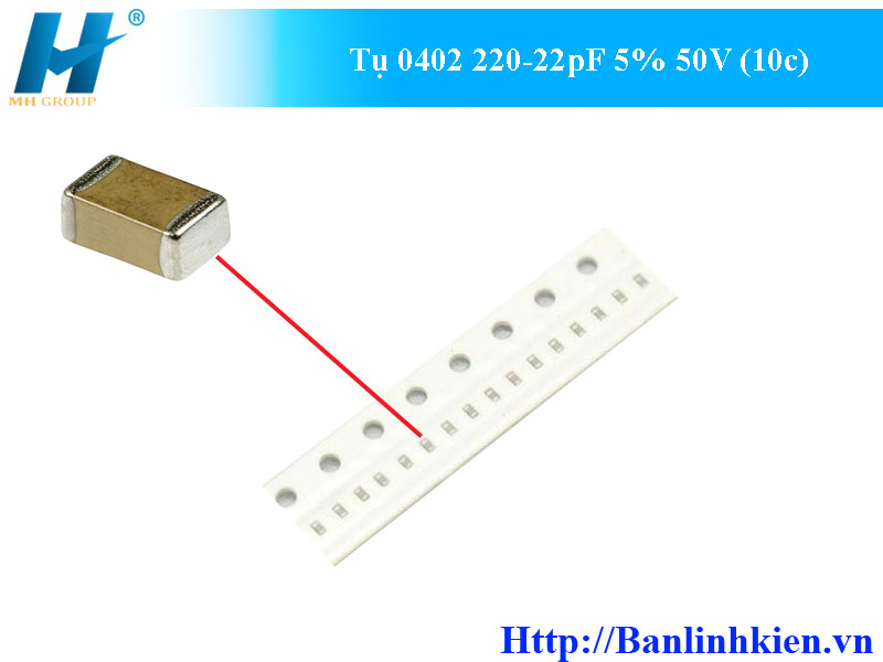 Tụ 0402 220-22pF 5% 50V (10c)