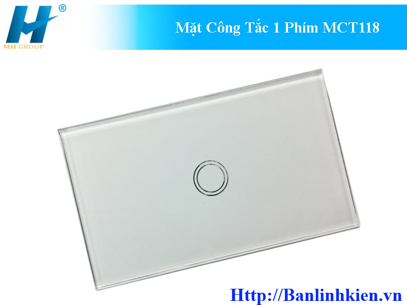 Mặt Công Tắc 1 Phím MCT118