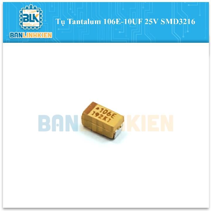 Tụ Tantalum 106E-10UF 25V SMD3216