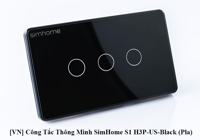 Công Tắc Thông Minh SimHome S1 H3P-US-Black (Pla)