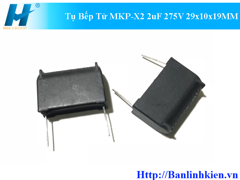 Tụ Bếp Từ MKP-X2 2uF 275V 29x10x19MM