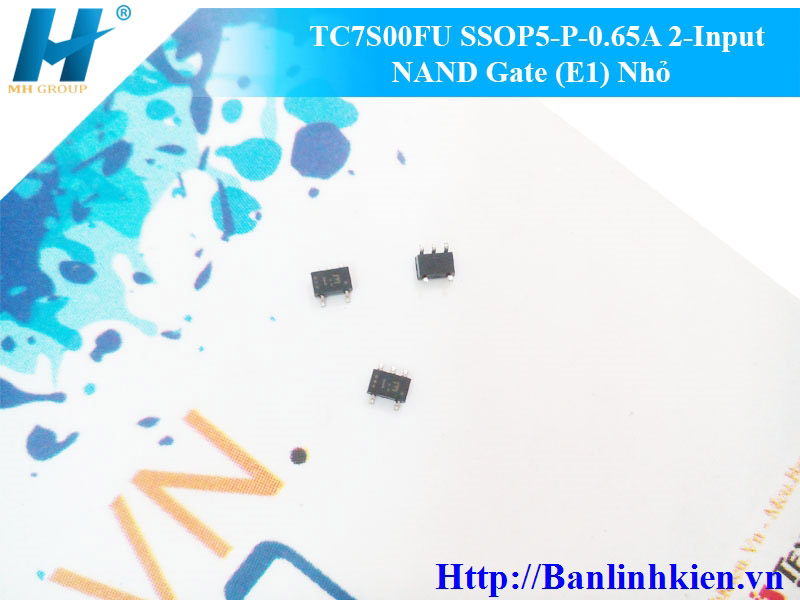 TC7S00FU SSOP5-P-0.65A 2-Input NAND Gate (E1) Nhỏ