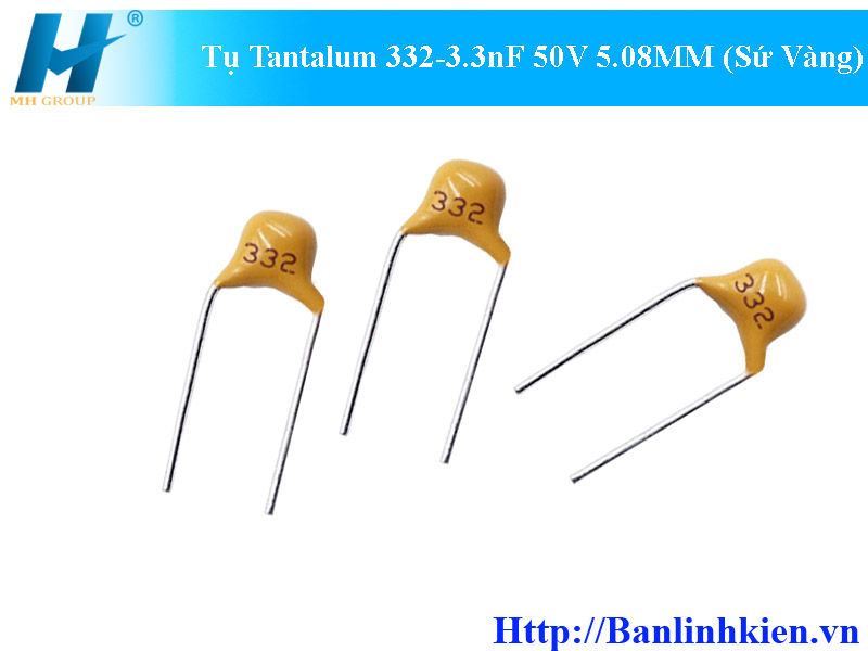 Tụ Tantalum 332-3.3nF 50V 5.08MM (Sứ Vàng) (10c)