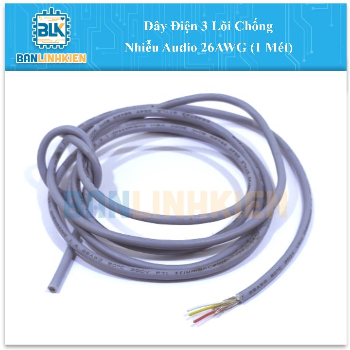 Dây Điện 3 Lõi Chống Nhiễu Audio 26AWG (1 Mét)