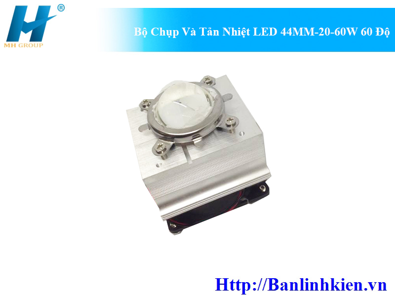 Bộ Chụp Và Tản Nhiệt LED 44MM 20-60W 60 Độ LED-20-TN44