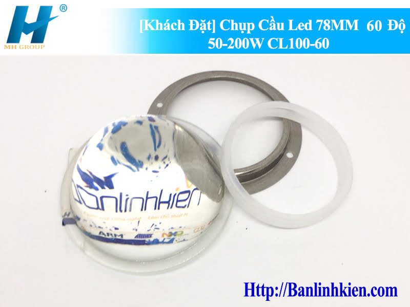 Chụp Cầu Led 78MM 60 Độ 50-200W CL100-60