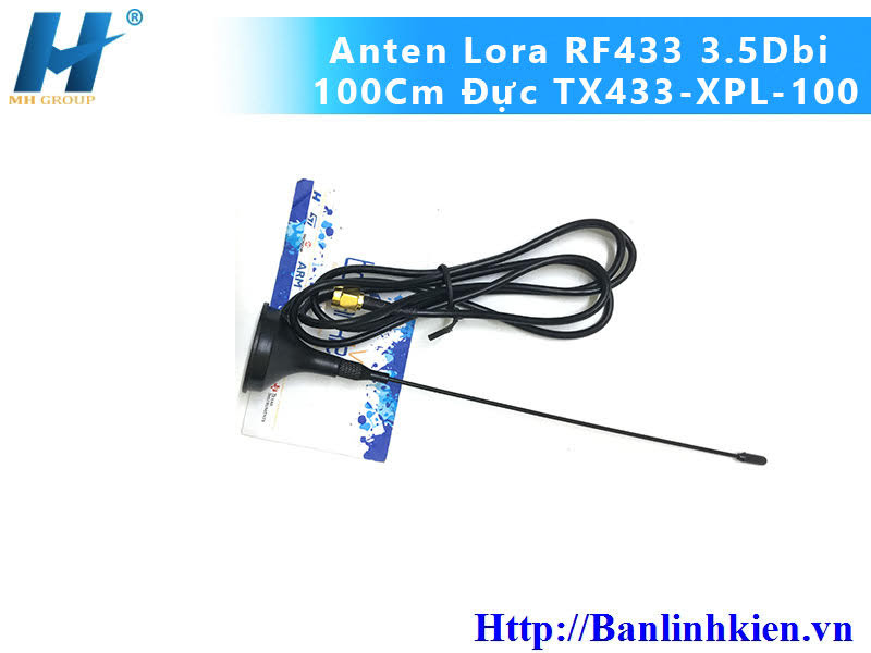 Anten Lora RF433 3.5Dbi 100Cm Đực TX433-XPL-100