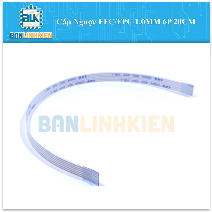 Cáp Ngược FFC/FPC 1.0MM 6P 20CM