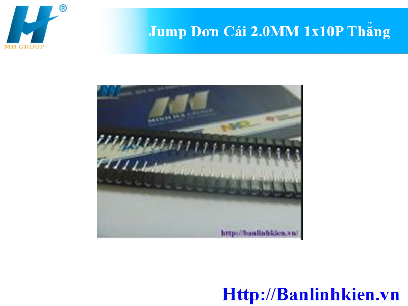 Jump Đơn Cái 2.0MM 1x10P Thẳng