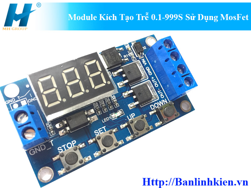 Module Kích Tạo Trễ 0.1-999S Sử Dụng MosFet