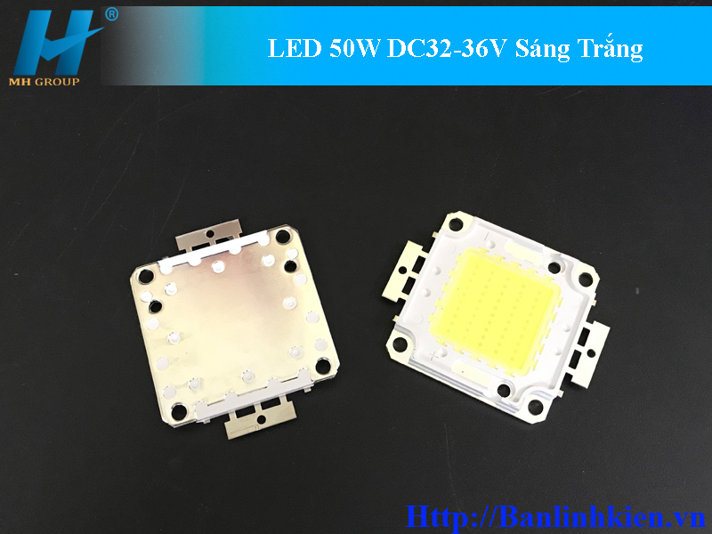 LED 50W DC32-36V Sáng Trắng