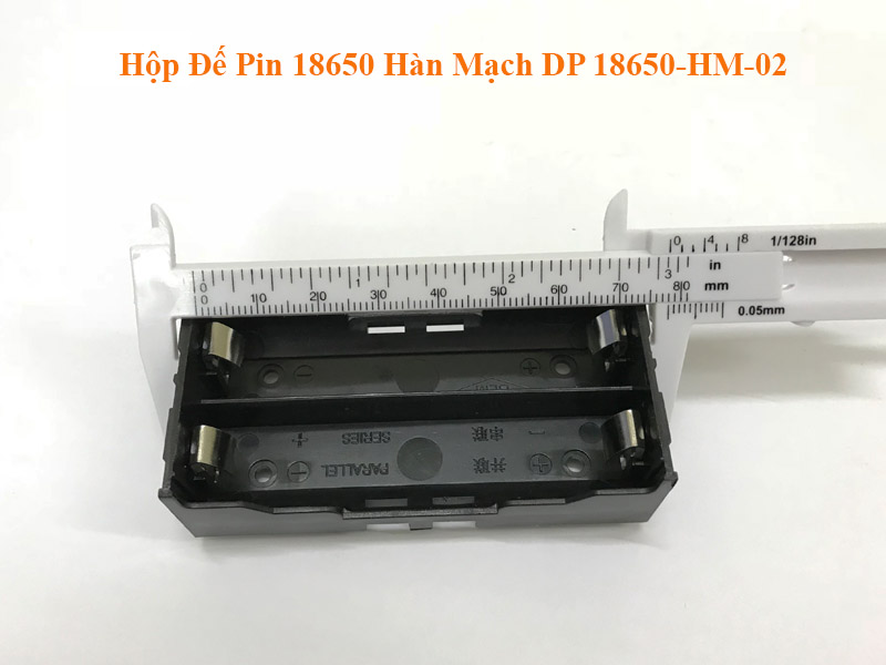 Hộp Đế Pin 18650 Hàn Mạch DP 18650-HM-02