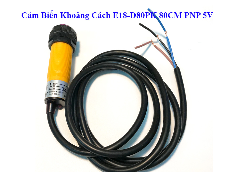 Cảm Biến Khoảng Cách E18-D80PK 80cm PNP 5VDC