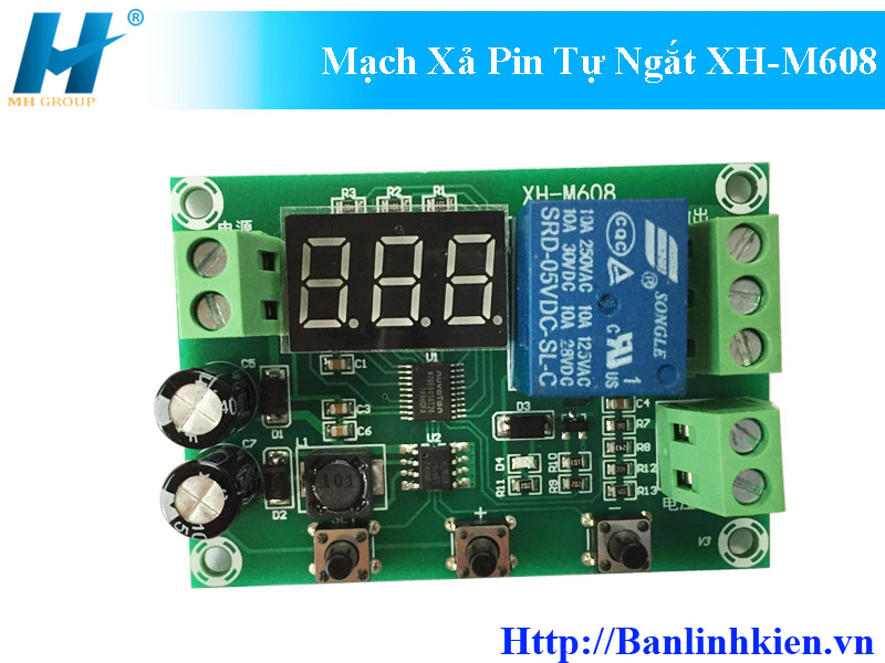 Mạch Xả Pin Tự Ngắt XH-M608